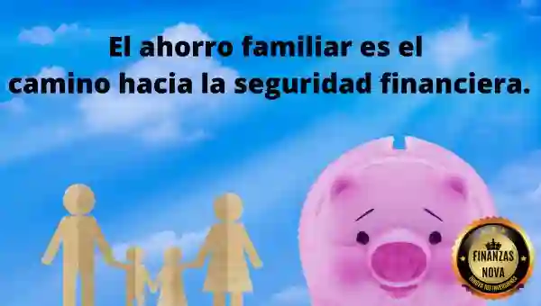 Frases de Ahorro Familiar